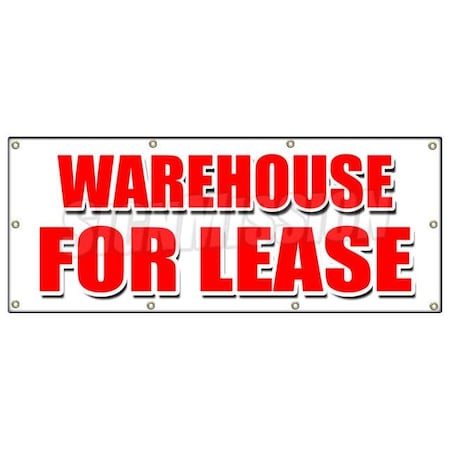Signmission WAREHOUSE FOR LEASE BANNER SIGN a/c ac build to suit loading free rent B-96 Warehouse For Lease